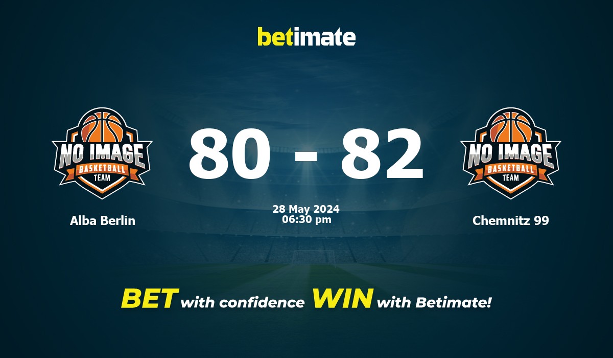 Alba Berlin vs Chemnitz 99 Basketball Prediction, Odds & Betting Tips 05/28/2024
