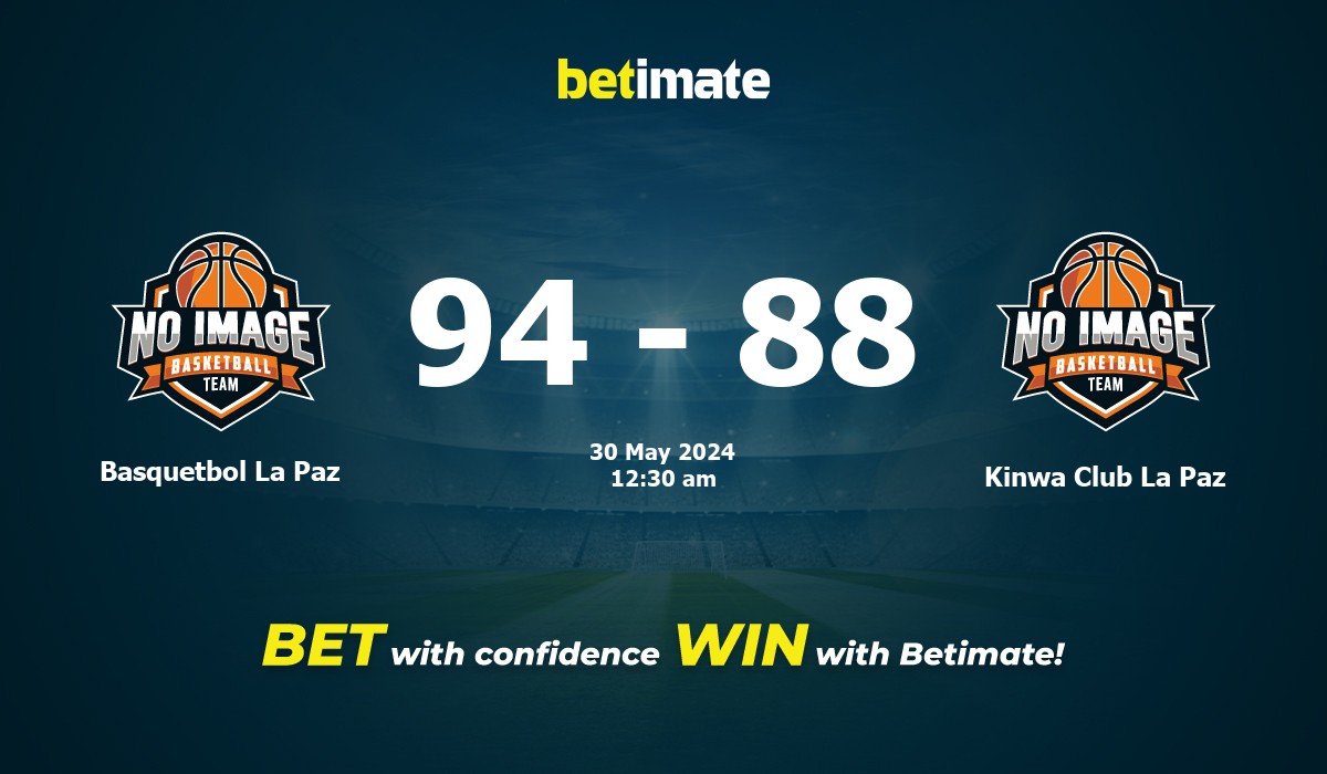 Basquetbol La Paz vs Kinwa Club La Paz Basketball Prediction, Odds & Betting Tips 05/30/2024