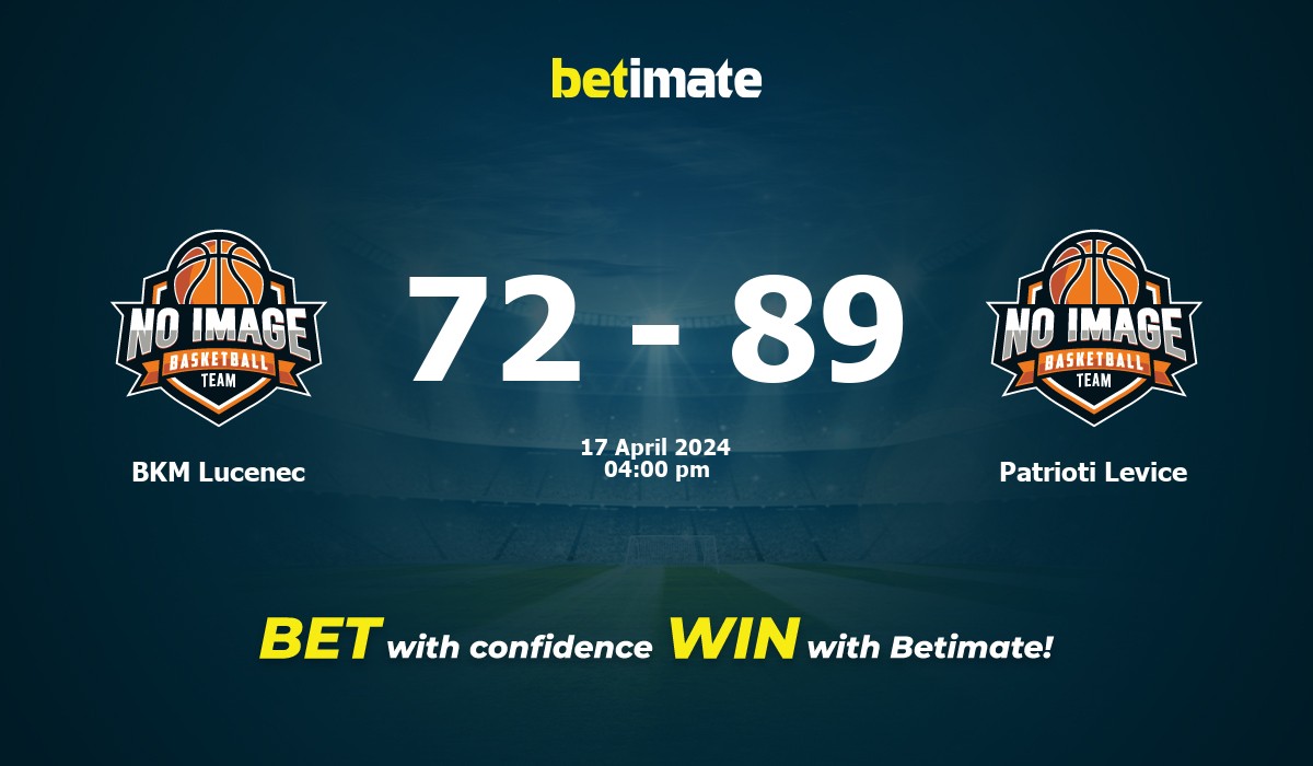 BKM Lucenec vs Patrioti Levice Basketball Prediction, Odds & Betting Tips 04/17/2024