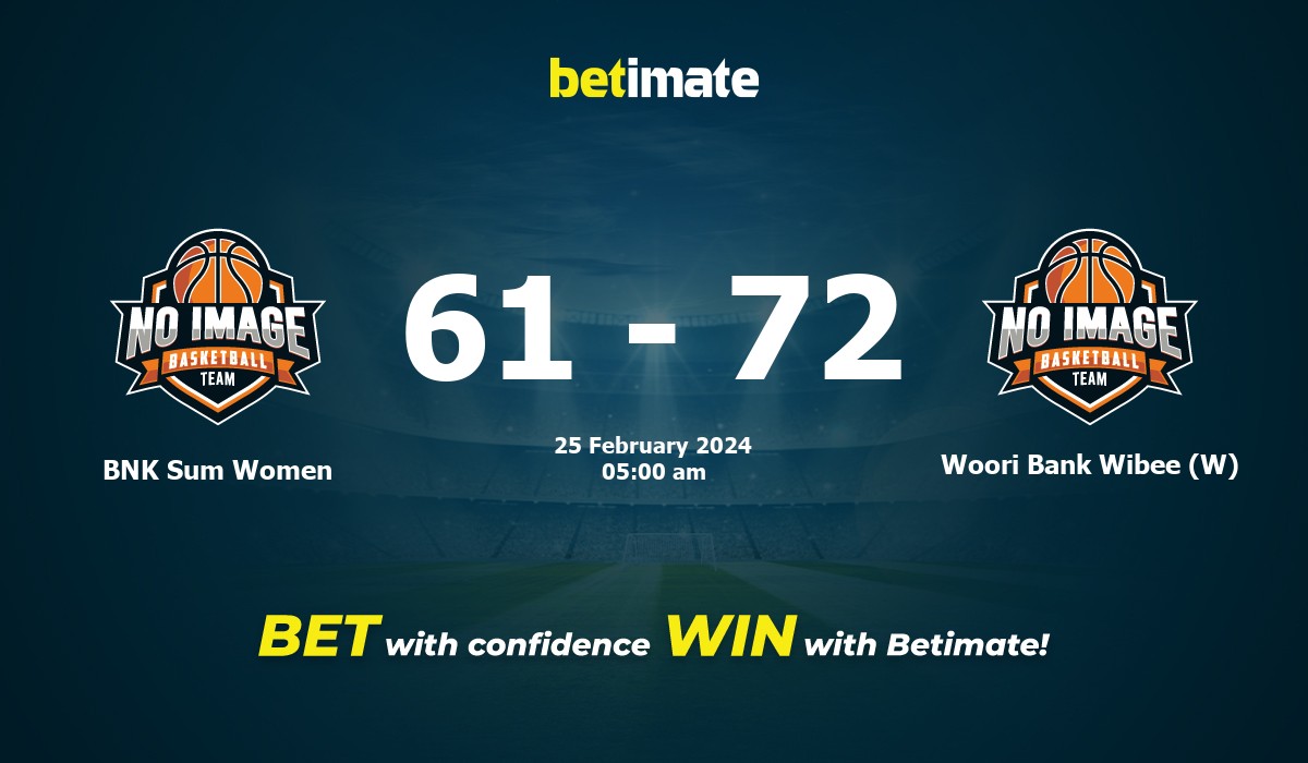BNK Sum Women vs Woori Bank Wibee (W) Basketball Prediction, Odds & Betting Tips 02/25/2024