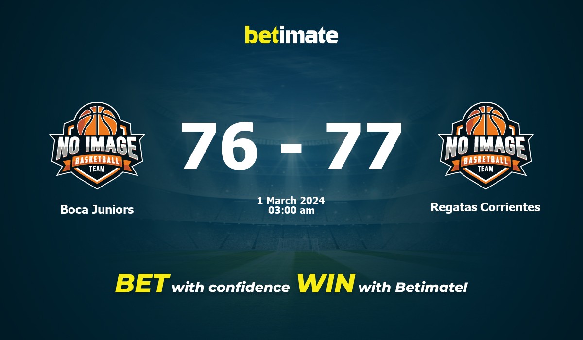 Boca Juniors vs Regatas Corrientes Basketball Prediction, Odds & Betting Tips 03/01/2024