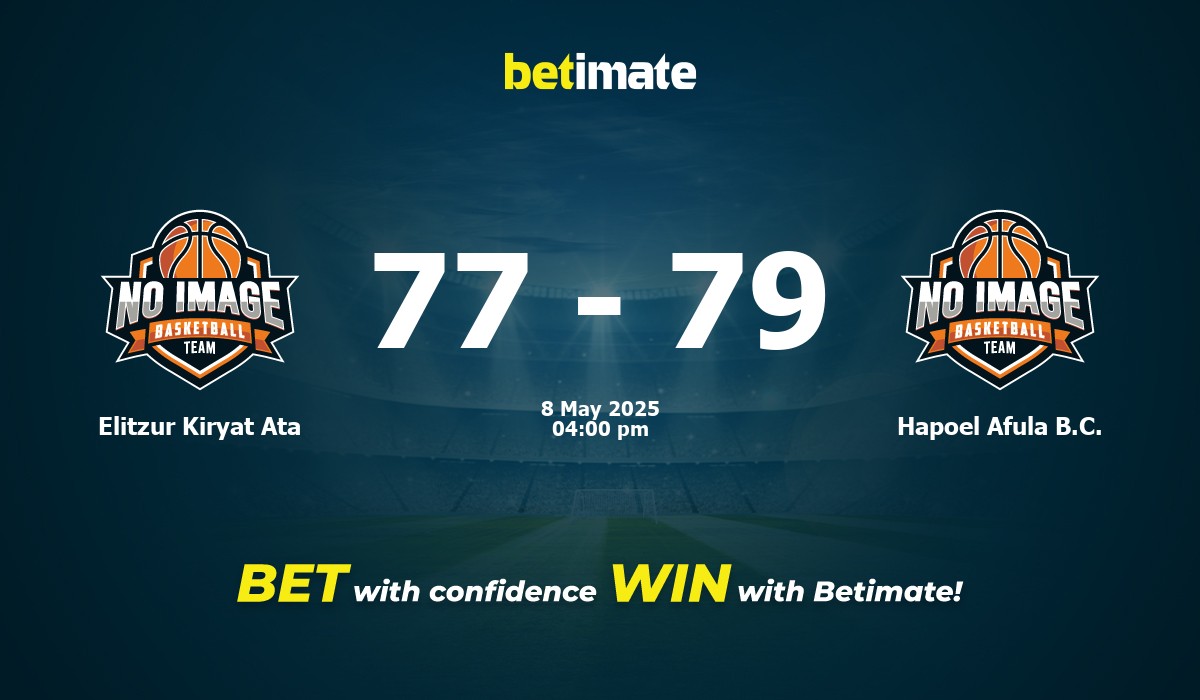 Elitzur Kiryat Ata vs Hapoel Afula B.C. Basketball Prediction, Odds & Betting Tips 05/08/2025