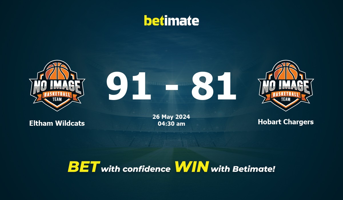 Eltham Wildcats vs Hobart Chargers Basketball Prediction, Odds & Betting Tips 05/26/2024