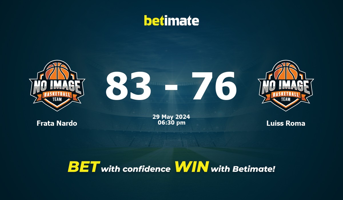 Frata Nardo vs Luiss Roma Basketball Prediction, Odds & Betting Tips 05/29/2024