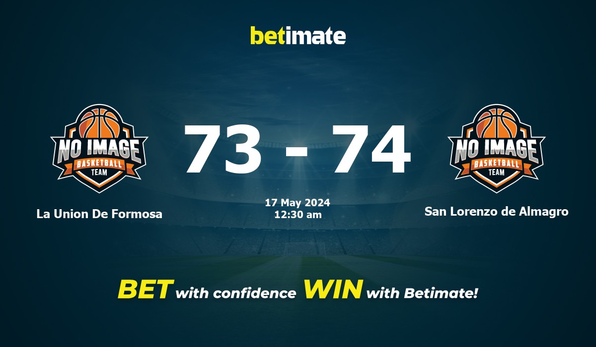 La Union De Formosa vs San Lorenzo de Almagro Basketball Prediction, Odds & Betting Tips 05/17/2024