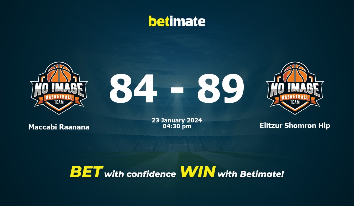 Maccabi Raanana vs Elitzur Shomron Hlp Basketball Prediction, Odds & Betting Tips 01/23/2024