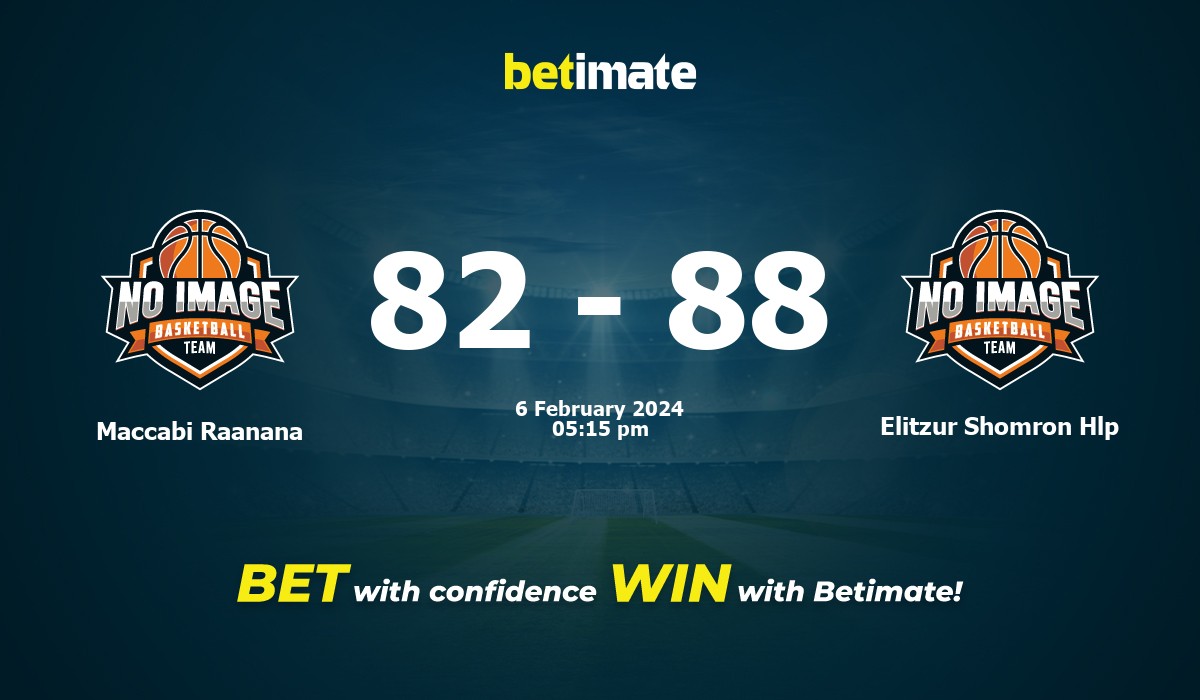 Maccabi Raanana vs Elitzur Shomron Hlp Basketball Prediction, Odds & Betting Tips 02/06/2024