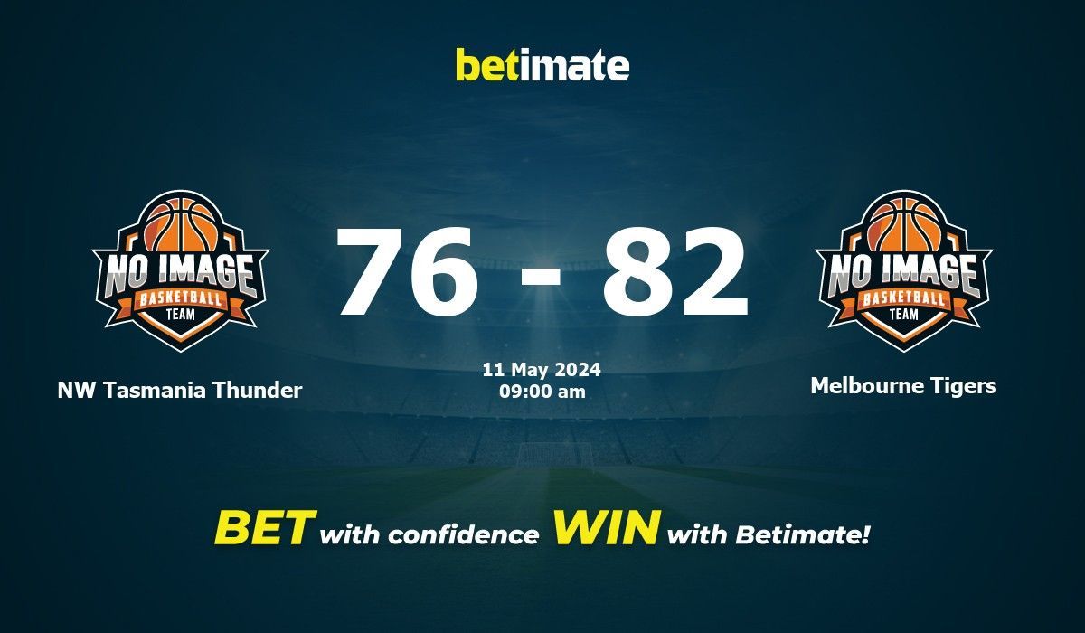 NW Tasmania Thunder vs Melbourne Tigers Basketball Prediction, Odds & Betting Tips 05/11/2024