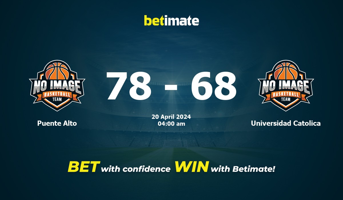Puente Alto vs Universidad Catolica Basketball Prediction, Odds & Betting Tips 04/20/2024