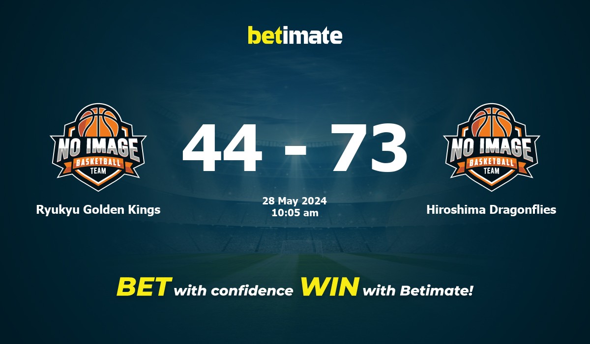 Ryukyu Golden Kings vs Hiroshima Dragonflies Basketball Prediction, Odds & Betting Tips 05/28/2024
