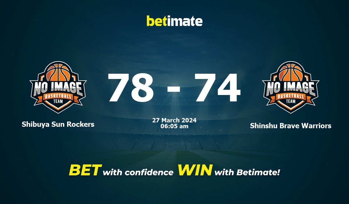 Shibuya Sun Rockers vs Shinshu Brave Warriors Basketball Prediction, Odds & Betting Tips 03/27/2024