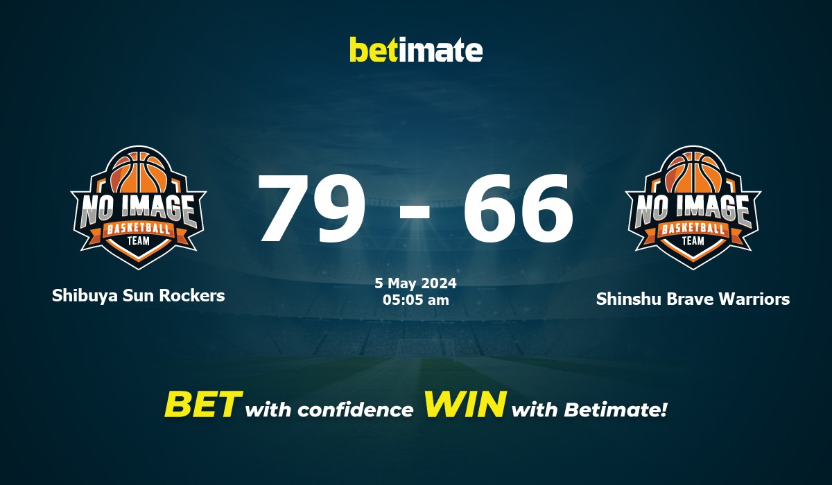 Shibuya Sun Rockers vs Shinshu Brave Warriors Basketball Prediction, Odds & Betting Tips 05/05/2024