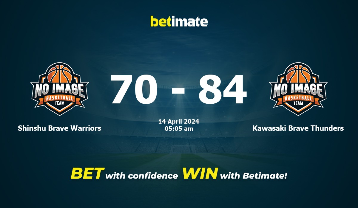 Shinshu Brave Warriors vs Kawasaki Brave Thunders Basketball Prediction, Odds & Betting Tips 04/14/2024