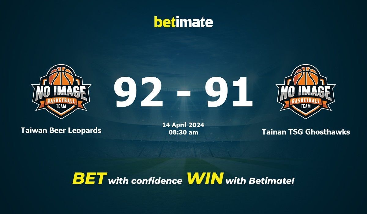 Taiwan Beer Leopards vs Tainan TSG Ghosthawks Basketball Prediction, Odds & Betting Tips 04/14/2024