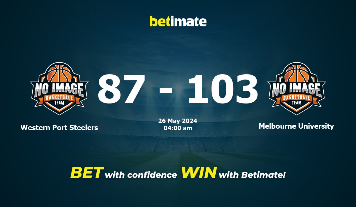 Western Port Steelers vs Melbourne University Basketball Prediction, Odds & Betting Tips 05/26/2024