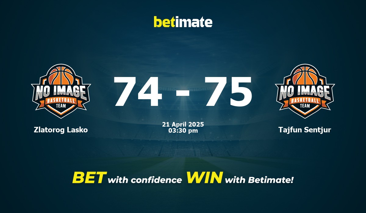 Zlatorog Lasko vs Tajfun Sentjur Basketball Prediction, Odds & Betting Tips 04/21/2025
