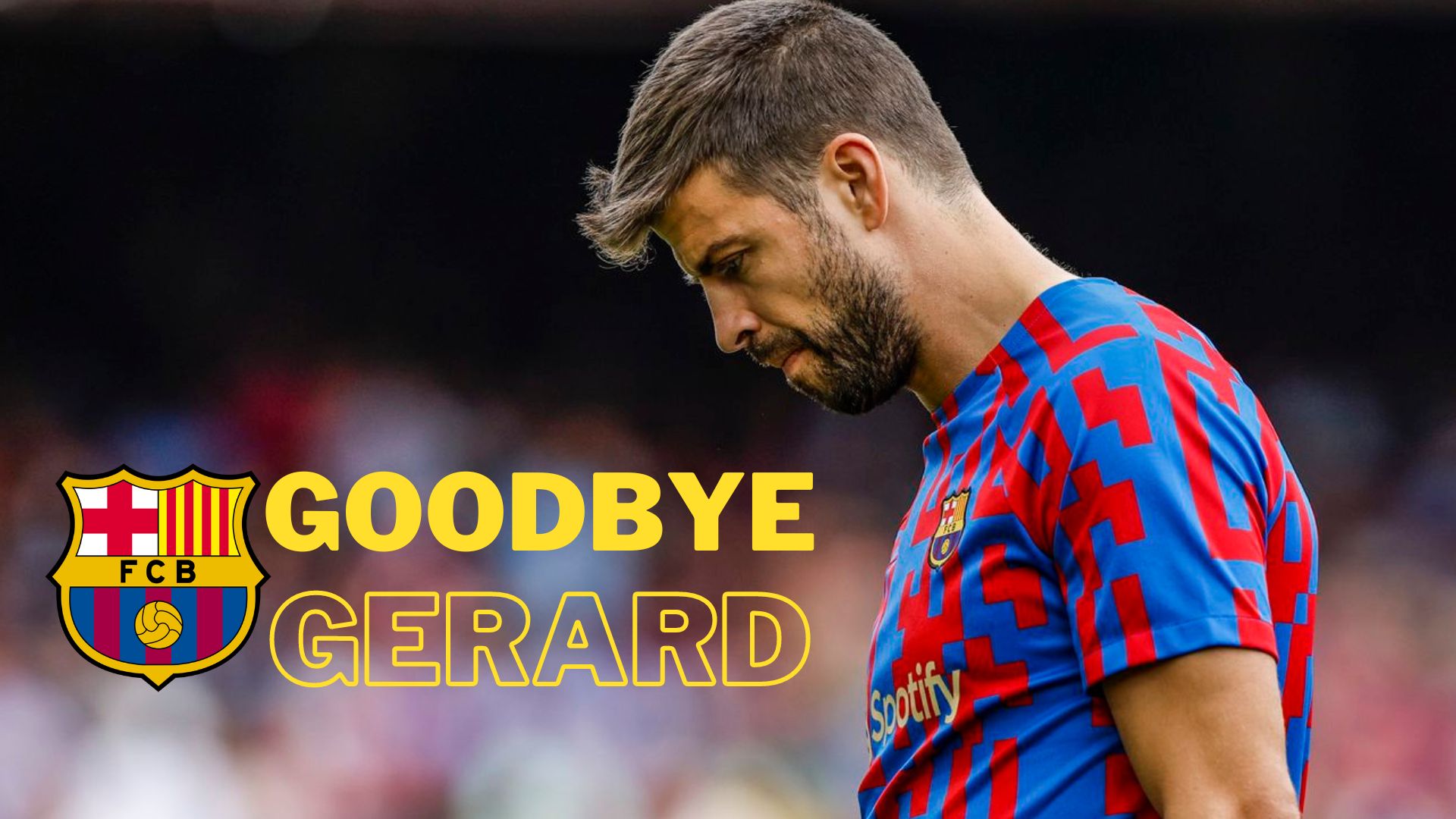 gerard-pique-is-going-to-retire-this-weekend